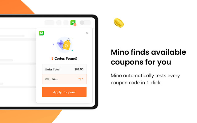 Screenshot 1 of Mino: Automatic Coupons & Cash Back